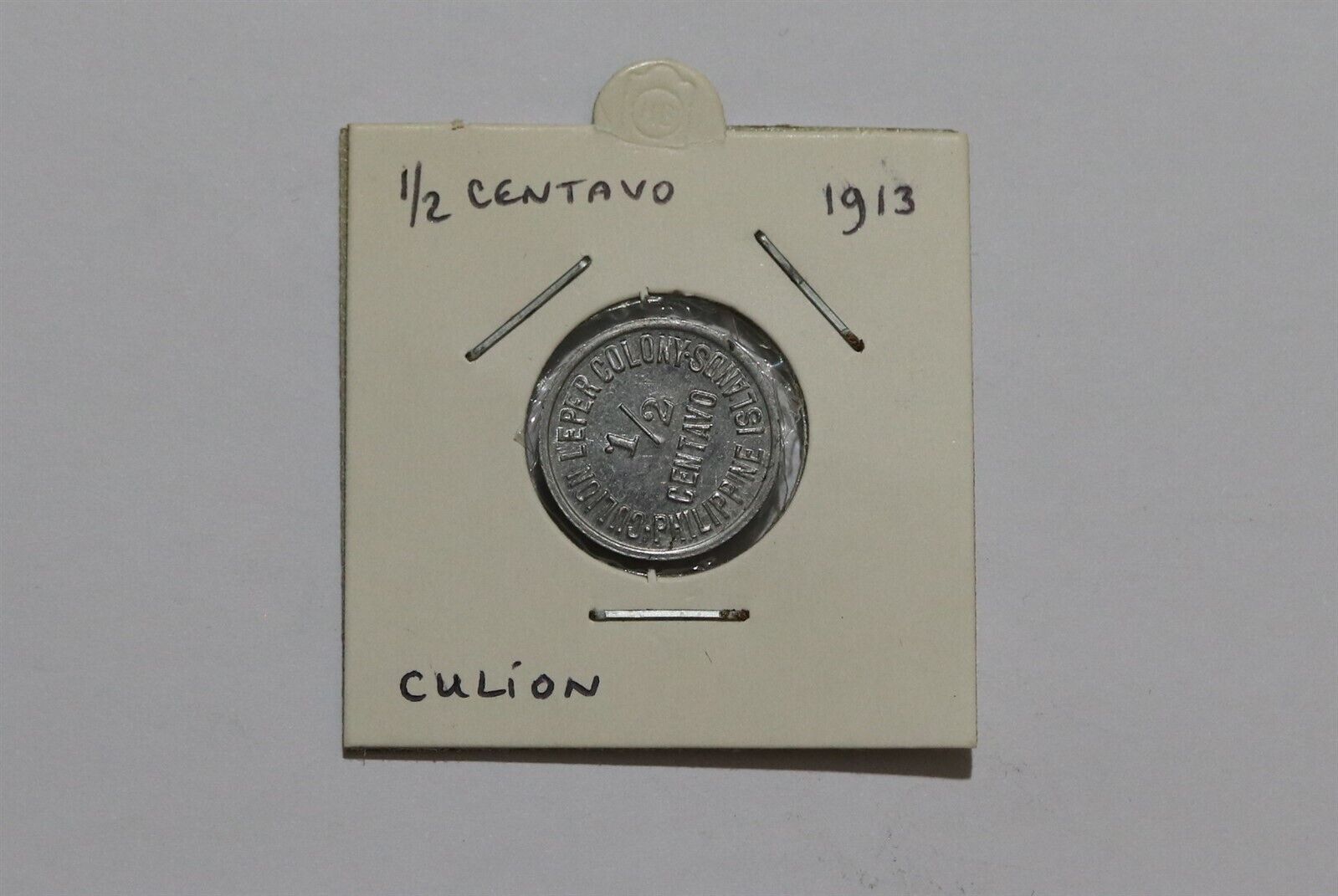 🧭 🇵🇭 Philippines Culion Leper Colony 1/2 Centavo 1913 B49 #2261