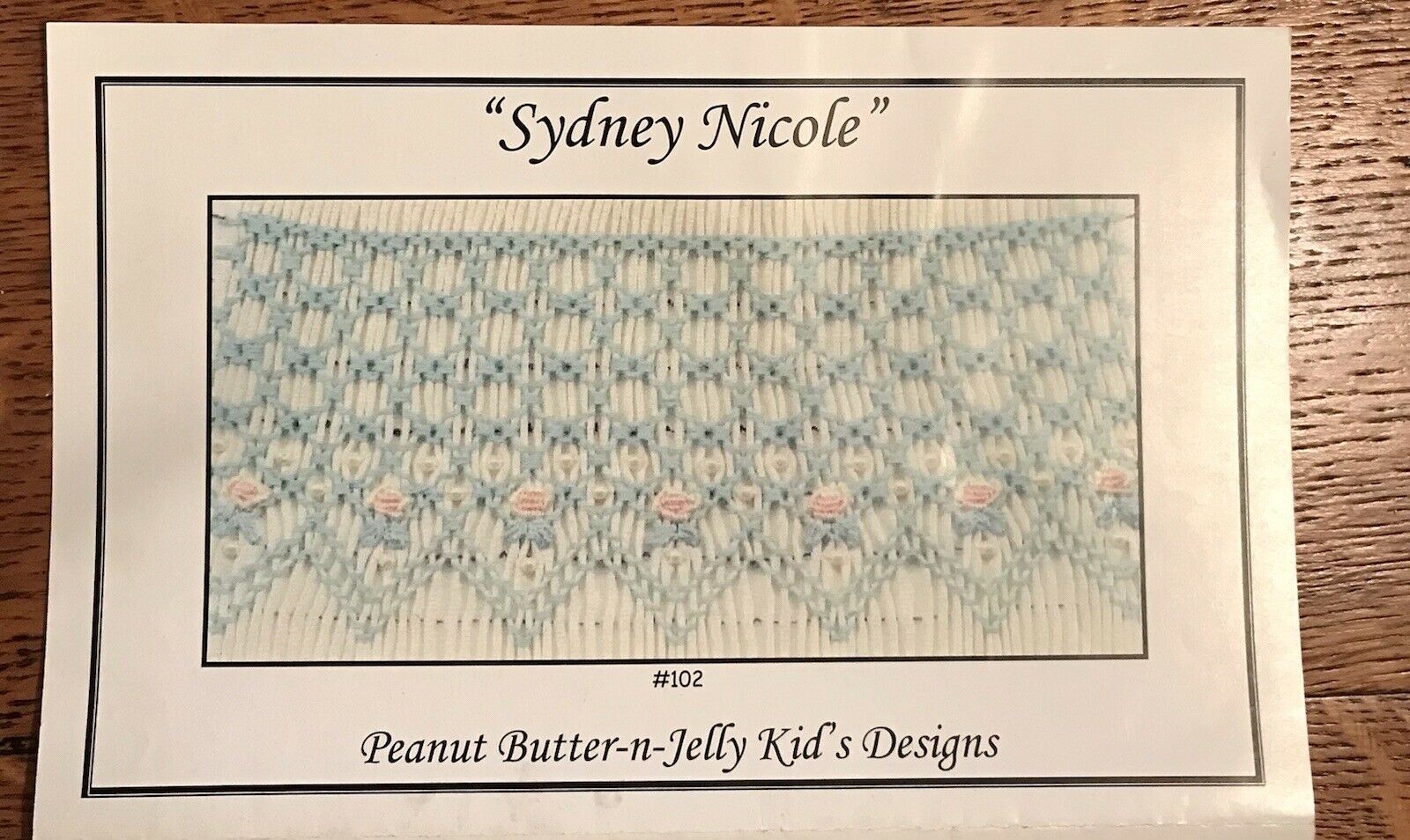 Peanut Butter-n-jelly Kid’s Designs “sydney Nicole” #102 Smocking Instructions